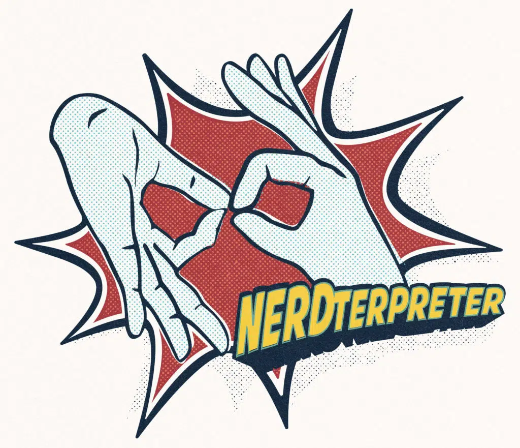 Nerdterpreter - American Sign Language for your events